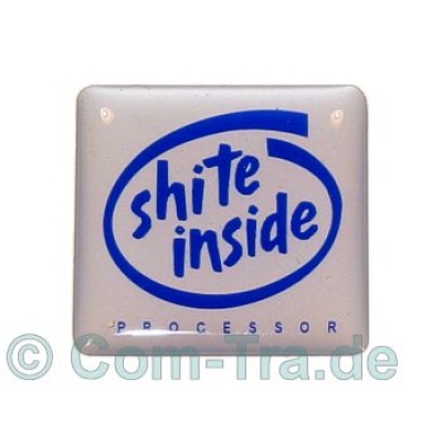 Case_Badge_Shite_Inside_weiss_Aufkleber_Gehaeuse_Badges_Sticker_Stickers_Dom_Casebadge